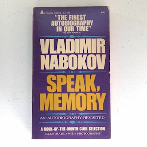 Vladimir Nabokov “Speak, Memory”. Paperback in overall good vintage condition. Any wear is pictured.