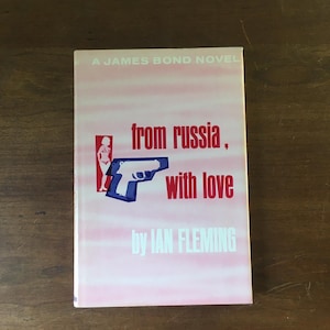 Ian Fleming “From Russia, With Love”. BCE hardcover with dust jacket in good vintage condition.