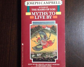 Joseph Campbell “Myths To Live By”. Paperback in good vintage condition.