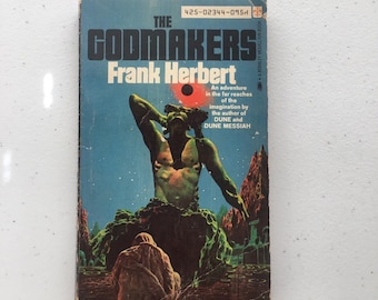 Frank Herbert “The Godmakers”. Paperback in good/fair vintage condition.