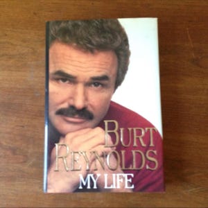 Burt Reynolds “My Life”. First edition first printing hardcover with dust jacket in good used condition. Any wear is pictured
