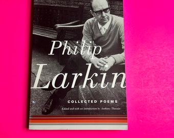 Philip Larkin Collected Poems 2004 Softcover Book