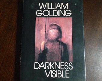 Darkness Visible” by William Golding first edition 4th printing in good condition.