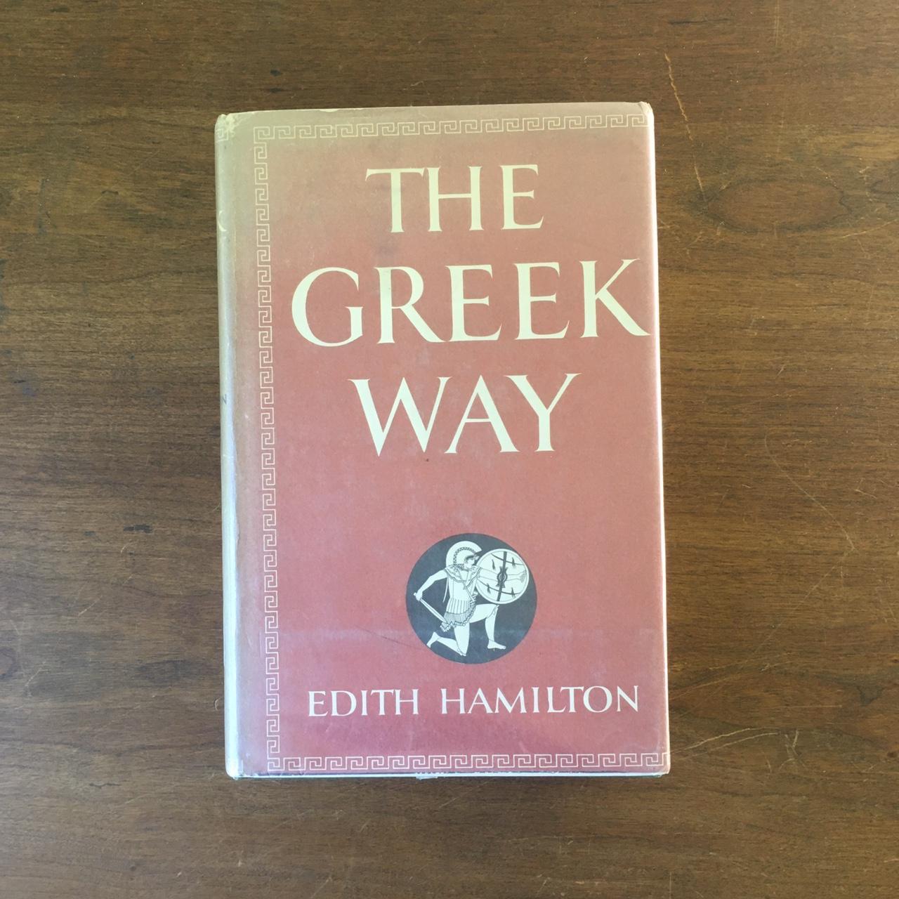 The Greek Way, Edith Hamilton, Aeonian Press U S A,ingles