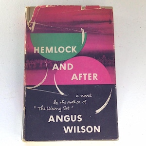 Hemlock and After” by Angus Wilson Viking Press 1952. First Edition hardcover. The author&#39;s first novel. First American edition