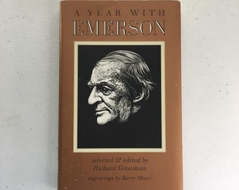A Year With Emerson, A Daybook”. Hardcover with dust jacket in overall good condition.