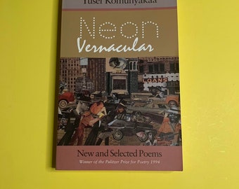 Yusef Komunyakaa “Neon Vernacular: New And Selected Poems