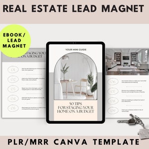 May include: A digital template for a real estate lead magnet ebook titled "50 Tips for Staging Your Home on a Budget". The template features a minimalist design with a light gray background and a white text box. The ebook cover includes a photo of a living room with a modern design.