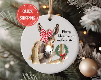 Adorno navideño para mejores amigos, regalo navideño para mejores amigos, adorno navideño grosero, eres mi adorno favorito, regalo divertido de burro para mejores amigos