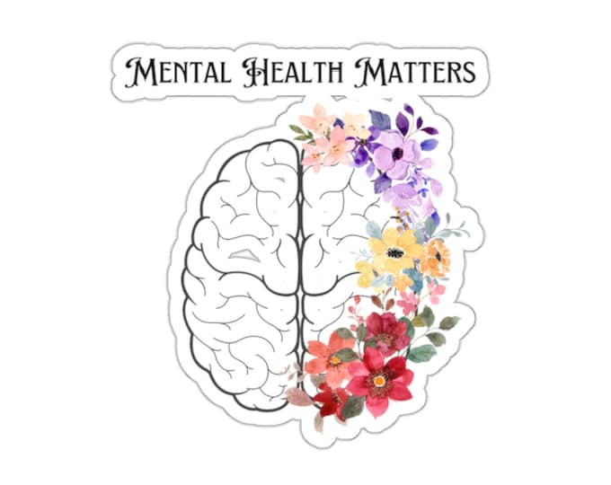 Mental Health Matters Floral Brain Sticker // Mental Health is Health ...
