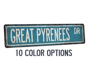 Great Pyrenees Street Sign, Dog Lover Gift, Custom Dog Decor