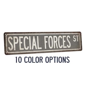 Special Forces Sign, Military Street Sign, US Army Decor, Retirement, Ranger Gift, Veteran Gift, Green Beret, Military Gift 104180021129
