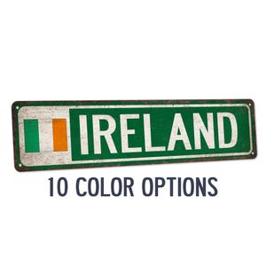 Ireland Street Sign, St Patrick&#39;s Day Decor, Irish Flag, Custom-Signs, Personalized Metal Signs, Custom Street Sign, St Patricks Decor