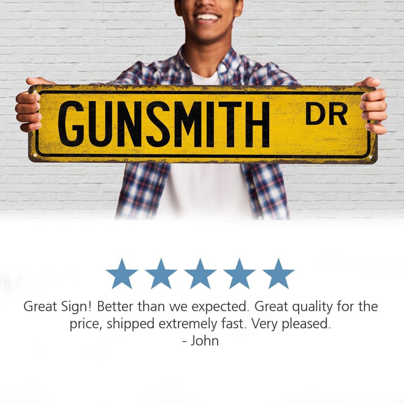 Gunsmith Sign, Gunsmith Gift, Street Sign, Gift for Her, Gift for Him, Gift Sign
