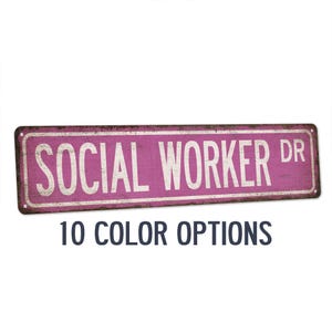 Social Worker Street Sign, Gift For Social Worker, Social Worker Sign, Social Services Decor, Social Work Gift 104180021060