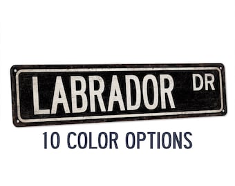 Labrador Sign, Lab Lover, Dogs, Dog Lover Gift, Dog Sign, Dog Gift, Dog Owner Gift, Dog Decor, Dog Wall Art, Dog House, Custom Street Sign