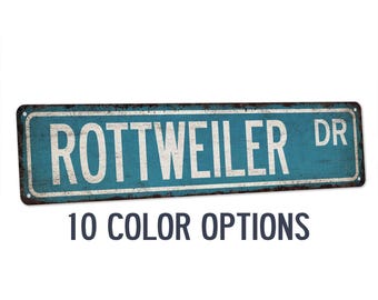 Rottweiler Sign, Dogs, Dog Lover Gift, Dog Sign, Dog Gift, Dog Owner Gift, Dog Decor, Dog Wall Art, Dog House, Custom Street Sign, Dog Mom