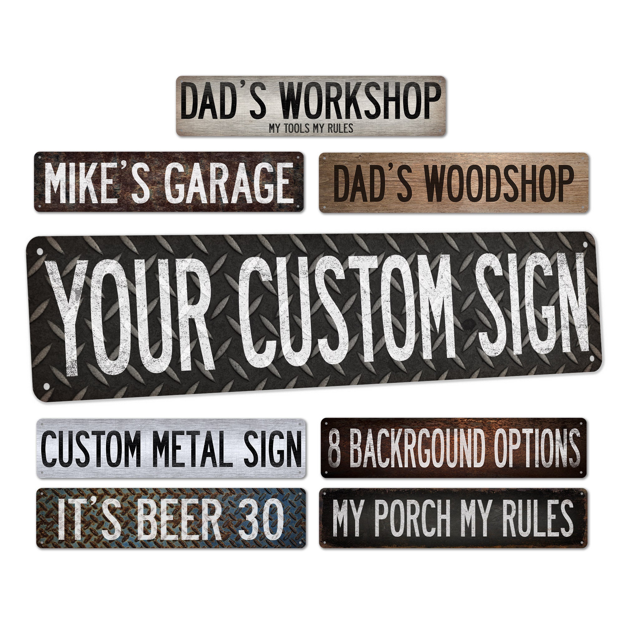 Custom Metal Sign, Custom Street Sign, Rustic Looking Metal Sign, Vintage Looking Personalized Sign, Door Sign, Gifts For Dad, 8 Backgrounds