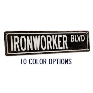 Ironworker Street Sign, Gift for Ironworker, Ironworker Sign, Ironworker Gift, Ironworkers Union, Metal Worker, Construction 104180021001