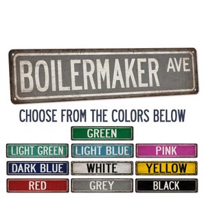 Boilermaker Sign, Boilermaker Gift, Street Sign, Gift for Her, Gift for Him, Gift Sign
