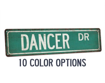 Dancer Sign, Dancer Street Sign, Dance Studio Decor, Ballet Sign, Tap Dance, Jazz Dance, Modern Ballroom Dance, Gift for Dancer 104180021072
