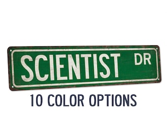 Scientist Sign, Science Street Sign, Laboratory Decor, Science Lab, Scientist Gift, Data Analyst, Graduation Gift, Teacher Gift 104180021155