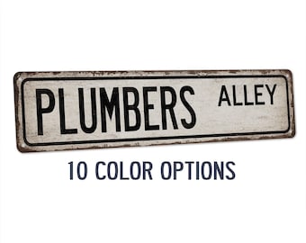 Plumbers Alley Street Sign, Plumbing Gift