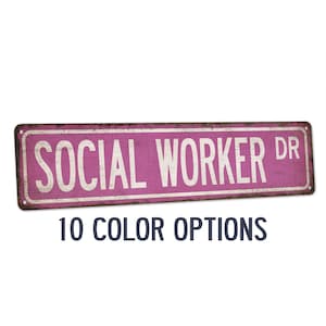 Social Worker Street Sign, Gift For Social Worker, Social Worker Sign, Social Services Decor, Social Work Gift 104180021060
