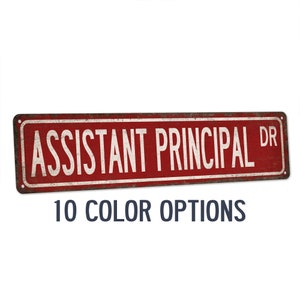 Assistant Principal Street Sign, Gift for Assistant Principal, School Principal  Sign, Back To School Sign, Appreciation Gifts 104180021066