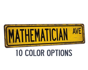 Mathematician Sign, Math Teacher Street Sign, Classroom Decor, Teacher Gifts, Door Sign, Math Professor, Algebra Geometry Trig 104180021077