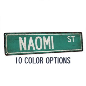 Naomi Sign, Naomi Gift, Girls Room Decor, Custom Street Sign, Signs For Girls, Girls Wall Art, Dorm Room Decor, Bedroom Decor 104180022141