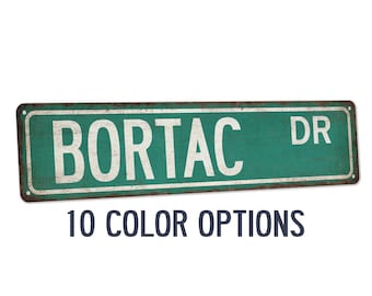 BORTAC Sign, Border Patrol Street Sign, Tactical Unit, Federal Agent, Retirement Gift Law Enforcement, Customs, Thin Green Line 104180021127