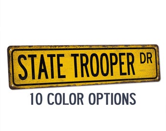 State Trooper Sign, Police Street Sign, Police Office Decor, Retirement Gift, Law Enforcement, Thin Blue Line, Graduation Gift 104180021113