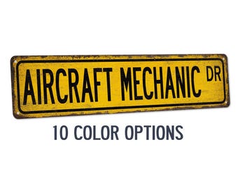 Aircraft Mechanic Street Sign, Gift For Aircraft Mechanic, Aircraft Mechanic Sign, Airplane Mechanic, Aviation Mechanic, Plane 104180021022