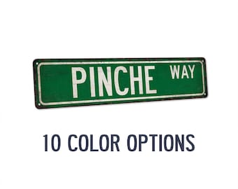 Pinche Way Funny Metal Street Sign, Spanglish Man Cave Decor