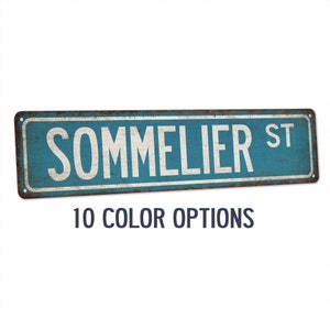 Sommelier Street Sign, Gift for Sommelier, Wine Bar Decor, Wine Sommelier Sign, Wine Steward, Wine Lover Gifts, Home Bar Decor 104180021018
