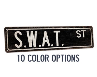 SWAT Street Sign, Law Enforcement Decor, Police Gift