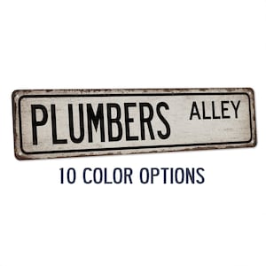 Plumbers Street Sign, Gift For Plumber, Plumber Sign, Plumbing Gift, Plumbers Apprentice, Plumbers Union, Pipe Repair, Fitter 104180021025