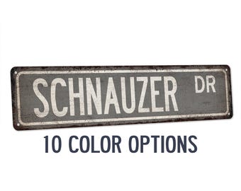 Schnauzer Sign, Dogs, Dog Lover, Gift, Dog Sign, Dog Gift, Dog Owner Gift, Dog Decor, Dog Wall Art, Dog House, Custom Street Sign, Dog Mom
