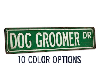 Dog Groomer Sign, Dog Grooming Street Sign, Groomer Decor, Kennel Decor, Veterinary, Pet Grooming, Haircut, Nails, Pet Store 104180021073