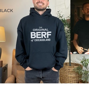 The Original Berf of Chicago land hood Sweatshirt, Bear Carmy Richie, TV show enthusiast gift, Halloween sweater, Correct font the original
