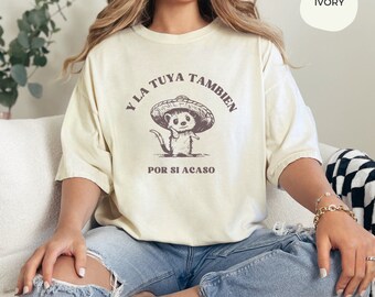 Y la tuya también T-shirt latina drôle, chemise meme en espagnol, cadeau t-shirt Madre, t-shirt surdimensionné couleurs confort pour la fête des mères latina, cadeaux pour maman