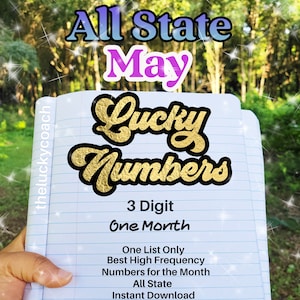 3 Digit Lucky Numbers for May Four Digit Manifest Luck One Month One List
