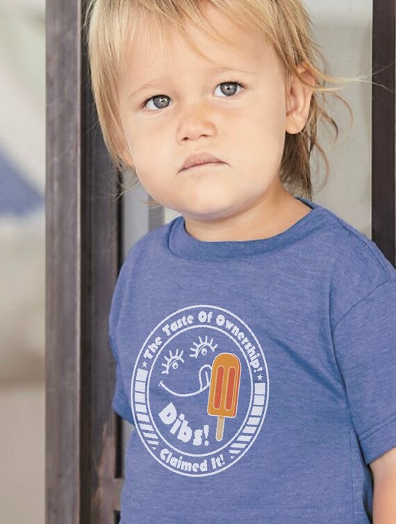 The Taste Of Ownership! Toddler Short Sleeve Tee