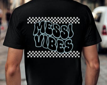 Messi Vibes T-Shirt: Argentina Soccer Fan Apparel