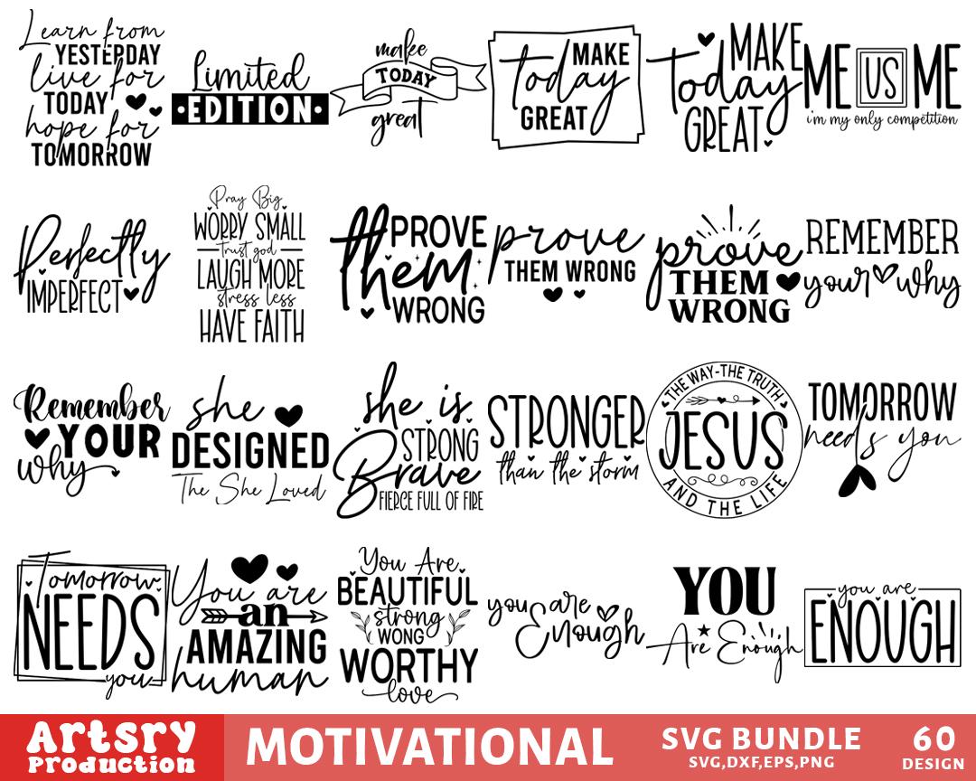 Motivational Svg Bundle, Inspirational Quotes Svg, Positive Svg, Self ...