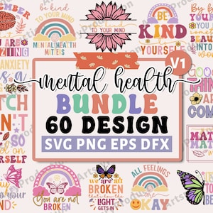 Santé mentale SVG Bundle, source d'inspiration svg, SVG positif, motivation SVG, espoir Svg, sensibilisation à la santé mentale, couper des fichiers pour Cricut Vol 1