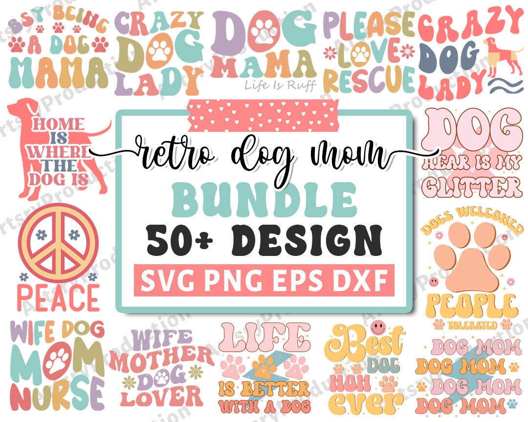 Retro Dog Svg Bundle, Dog Mom Svg Bundle, Groovy Dog Mom Shirt Svg, Dog ...