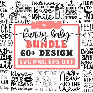 Paquete SVG de bebé divertido, SVG de bebé, SVG de baby shower, SVG de recién nacido, paquete de frases de bebé, SVG con frases lindas de bebé, SVG de bebé divertido, archivos de corte para Cricut