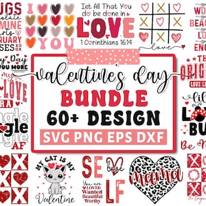 Valentine&#39;s Day Svg Bundle, Valentine SVG For Shirts, Love Svg, Heart SVG, Valentines Vibes, Valentine Gift Svg, Cricut Silhouette Png